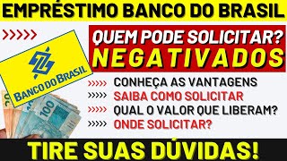 Como fazer EMPRÉSTIMO no BANCO DO BRASIL em 2024 [upl. by Teodorico473]