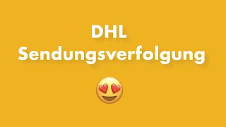 DHL Sendungsverfolgung  So funktionierts [upl. by Rayham]