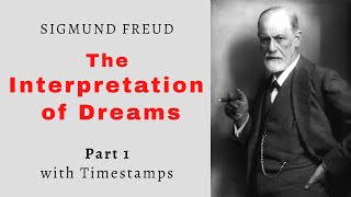 The Interpretation of Dreams by Sigmund Freud  Full Free Audiobook with Timestamps Part 1 [upl. by Llerrem21]