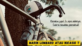 GOWES MALAM BSD  REVIEW SINGKAT MARIN LOMBARD amp NICASIO  CERITA SEPEDA GRAVEL 7 [upl. by Ax]