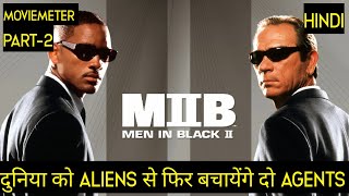 Men In Black 2 Movie Explained in Hindi  Men In Black 2002 Movie Explained in Hindi [upl. by Carbrey831]