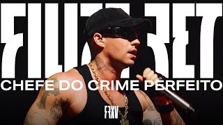 Filipe Ret  Chefe do Crime Perfeito Ao Vivo [upl. by Leanora]