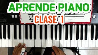 CLASE 1  Como Tocar El Piano  Fàcil y Ràpido  Para Principiantes [upl. by Terra163]