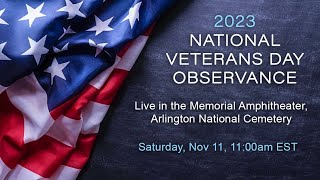 National Veterans Day Observance 2023 [upl. by Nanerb]