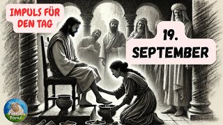 Impuls für den Tag – 19 September 2024 – Pastor Bernd [upl. by Ailaht]