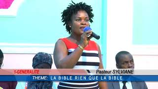 Culte benediction 2017 11 05 PASTEUR SYLVIANE LA BIBLE RIEN QUE LA BIBLE CORRIGE ok [upl. by Derfniw658]