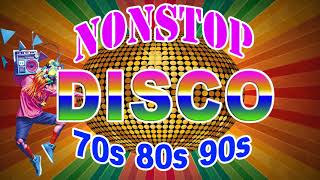 Disco Songs Legend  Golden Disco Greatest Hits 70 80 90s Medley  Nonstop Eurodisco Megamix [upl. by Lohrman]