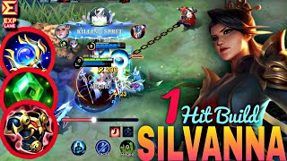 BEST EXP LANE HERO ML 2024  SILVANA ONE HIT BUILD  SILVANNA GAMEPLAY 2024 mlbb [upl. by Aihsem]