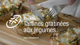 Tartines gratinées aux légumes [upl. by Enoch]