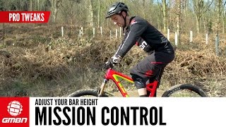 Adjust Your Bar Height  Mission Control [upl. by Dorina]