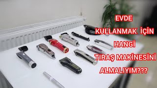 EVDE KULLANMAK İÇİN HANGİ TIRAŞ MAKİNESİNİ ALMALIYIM [upl. by Bigg]