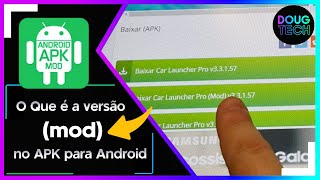 O que é a versão mod no APK para Android [upl. by Kella224]