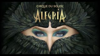 Alegría  Official Trailer  Cirque du Soleil [upl. by Zea]