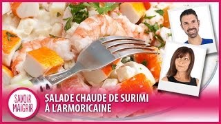 Salade chaude de surimi à larmoricaine  Recette facile [upl. by Southworth381]