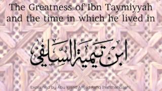 The Greatness of Ibn Taymiyyah and his life amp times  Abu Iyaad [upl. by Hillard]