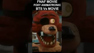 FNaF Movie FOXY ANIMATRONIC BEHIND THE SCENES Vs MOVIE  FNAF Movie 2 LEAK [upl. by Adle]