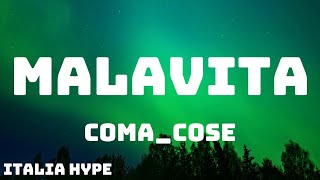 ComaCose  MALAVITA TestoLyrics [upl. by Lehcer]