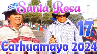 🔵Fiesta en Honor a Santa Rosa de Carhuamayo 2024 𝗦𝗘𝗣𝗧𝗜𝗠𝗢 𝗔𝗣𝗨  FAM Sucuytana Córdova  DvD 17 [upl. by Airbmak]