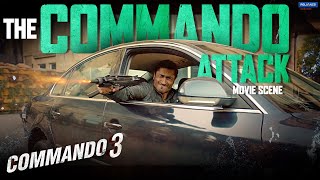 Commando 3  The Commando Attack  Movie Scene  Vidyut Jammwal Adah Sharma Angira Dhar Gulshan [upl. by Roose403]