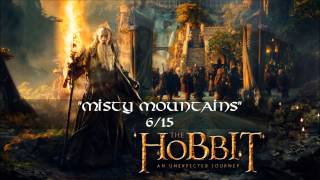 06 Misty Mountains 1CD  The Hobbit an Unexpected Journey [upl. by Sparrow308]