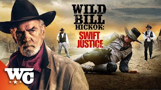 Wild Bill Hickok Swift Justice  Full Action Western Movie  Jeff Fahey Lee Majors  WC [upl. by Dotty579]