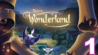 UPJERS WONDERLAND  GAMEPLAY WALKTHROUGH  iOS  ANDROID   1 [upl. by Birchard]