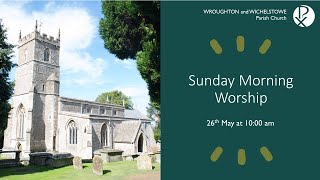 Sunday Worship 1000 Wroughton amp Wichelstowe Parish Church [upl. by Fablan]