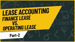 Lease Accounting AS19 Part2 Finance Lease Vs Operating Lease perfectcommercecoaching [upl. by Cressida]