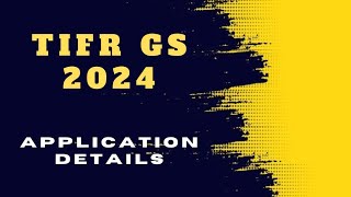 TIFR GS 2024 Application Details [upl. by Nahaj261]