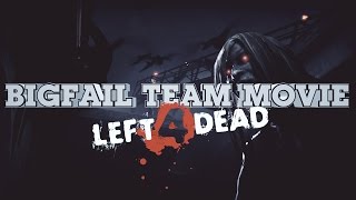 L4D2 Akella Cup  BigFail Team Movie [upl. by Mcclenaghan]