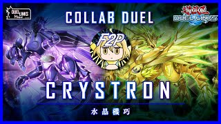 Collab Duel with DuelLinksF2P The Crystron Festival YuGiOh Duel Links [upl. by Hewitt]