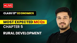 Rural Development  Most Expected MCQs  Class 12 Economics Chapter 5 [upl. by Dang556]