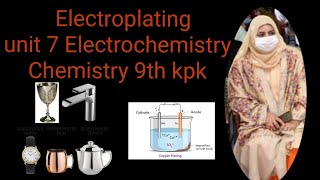 Electroplating chapter 7 Chemistry 9th KPK textbook board Peshawarall boards [upl. by Nauqes350]