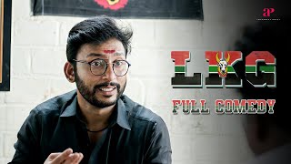 LKG Full Comedy  Is RJ planning things well beforehand  RJ Balaji  Priya Anand [upl. by Luiza]