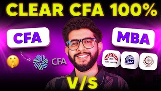 Clear CFA in 2024  CFA Jobs and Comparison with MBA [upl. by Calvert]