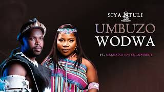 Siya Ntuli Ft Makhadzi  Umbuzo Wodwa Official Audio [upl. by Mortensen]