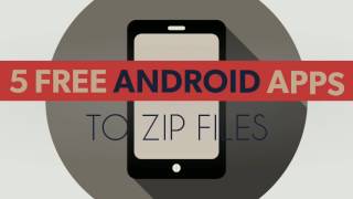 5 Best Free Android Apps to Zip Files [upl. by Nosirrag]