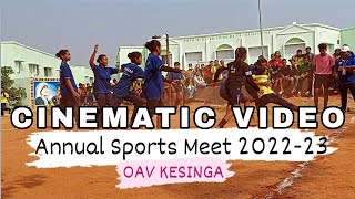 OAV Kesinga Celebrates 5th Annual Sports Meet 202223 [upl. by Eecyac283]