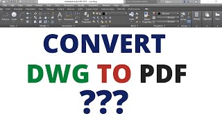 HOW TO SAVE AUTOCAD DRAWING FILE AS PDF [upl. by Kamal]