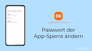 Passwort der AppSperre ändern  Xiaomi Android 13  MIUI 14 [upl. by Mukerji]