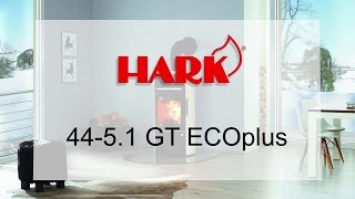 Kaminofen HARK 4451 GT ECOplus [upl. by Eikciv129]