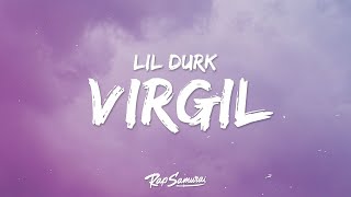 Lil Durk  What Happened To Virgil Lyrics ft Gunna  1 Hour Version [upl. by Suqram]