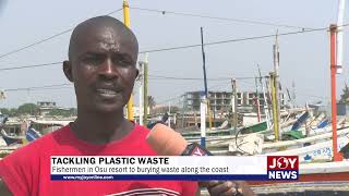 Tackling plastic waste Fishermen in Osu resort to burying waste along the coast [upl. by Atoiganap]