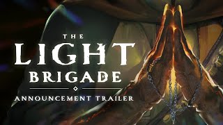 The Light Brigade VR  Announcement Trailer [upl. by Tnecnivleahcim911]