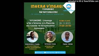 INKERA YINGAGI  NYUNGWE UMURAGE WISI NISHEMA RYU RWANDA  281222023 [upl. by Chatwin]