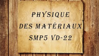 Physique des Matériaux SMPS5Chapitre  04  Lénergie de cohésiondeuxième partie [upl. by Ahusoj]