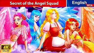 Secret of the Angel Squad 👰 Bedtime Stories🌛 Fairy Tales in English WOAFairyTalesEnglish [upl. by Crelin200]