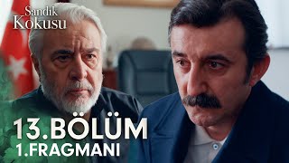 Sandık Kokusu 13 Bölüm 1Fragmanı  quotSizin oğlunuz benim çocuklarıma baba olmak niyetindequot [upl. by Divan96]