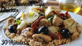 30Minute Mediterranean Chicken  One Pan Greek Style Recipe [upl. by Rodoeht990]