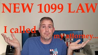 NEW 1099 LAW EXPLAINED [upl. by Aihpos352]